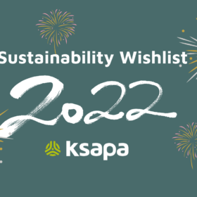 La liste de souhaits Ksapa en matière de durabilité pour 2022