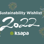 Ksapa’s 2022 Sustainability Wishlish